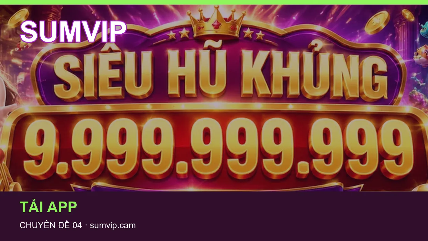 Trải nghiệm Thể thao trên điện thoại cùng cẩm nang SUMVIP